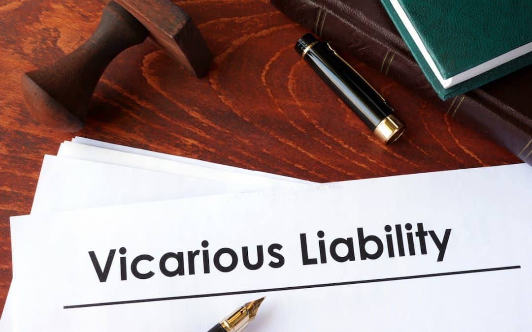 Personal Injury: Onus on the Employer. What is Vicarious Liability?